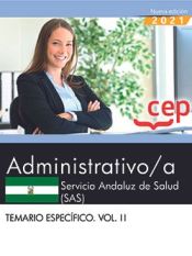 Portada de Administrativo/a. Servicio Andaluz de Salud (SAS). Temario específico. Vol. II