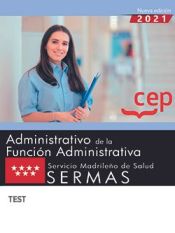 Portada de Administrativo de la Función Administrativa. Servicio Madrileño de Salud (SERMAS). Test