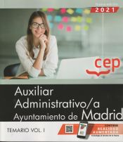 Portada de Auxiliar Administrativo/a. Ayuntamiento de Madrid. Temario Vol. I