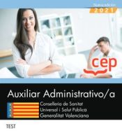 Portada de Auxiliar Administrativo/a. Conselleria de Sanitat Universal i Salut Pública. Generalitat Valenciana. Test