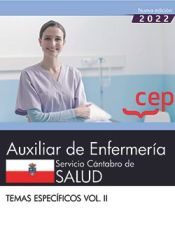 Portada de Auxiliar de Enfermería. Servicio Cántabro de Salud. Temas específicos. Vol.II