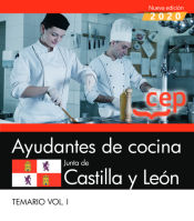 Portada de Ayudantes de cocina. Junta de Castilla y León. Temario Vol.I