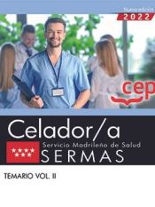 Portada de Celador/a. Servicio Madrileño de Salud (SERMAS). Temario Vol. II