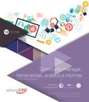 Portada de Community manager, herramientas, anal&iacute;tica e informes (IFCT38). Especialidades formativas