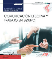 Portada de Cuaderno del alumno. Comunicación efectiva y trabajo en equipo (UF0346). Certificados de profesionalidad. Gestión integrada de recursos humanos (ADGD0208)