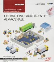 Portada de Cuaderno del alumno. Operaciones auxiliares de almacenaje (MF1325_1). Certificados de profesionalidad. Actividades auxiliares de almacén (COML0110)