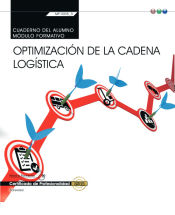 Portada de Cuaderno del alumno. Optimización de la cadena logística (Transversal: MF1005_3). Certificados de profesionalidad