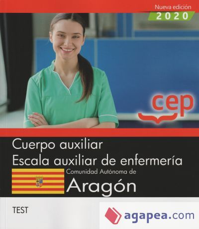 Cuerpo auxiliar. Escala auxiliar de enfermer&iacute;a. Comunidad Aut&oacute;noma de Arag&oacute;n. Test