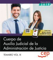 Portada de Cuerpo de Auxilio Judicial de la Administración de Justicia. Temario Vol. III