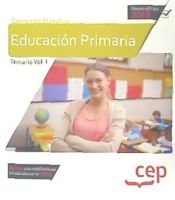 Portada de Cuerpo de Maestros. Educación Primaria. Temario Vol. I