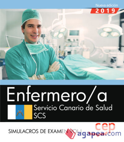 Enfermero/a. Servicio Canario de Salud. SCS. Simulacros de examen. Vol I