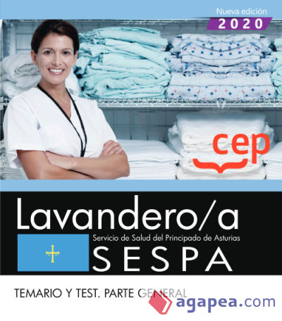 Lavandero/a. Servicio de Salud del Principado de Asturias. SESPA. Temario y test. Parte general