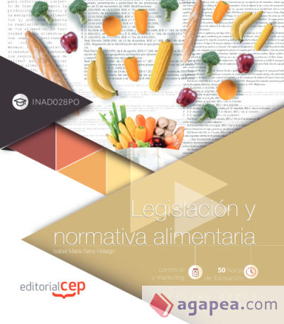 Legislación y normativa alimentaria (INAD028PO). Especialidades formativas