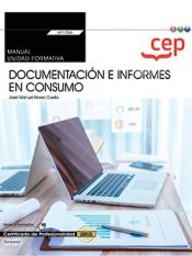 Portada de Manual. Documentación e informes en consumo (Transversal: UF1756). Certificados de profesionalidad