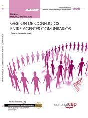 Portada de Manual Gestión de conflictos entre agentes comunitarios. Certificados de profesionalidad. Dinamización comunitaria