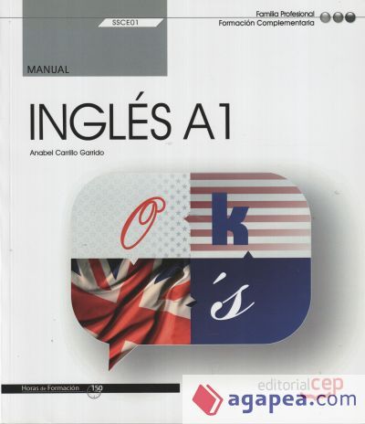 MANUAL. INGLES A1 (SSCE01). FORMACION COMPLEMENTARIA - ANABEL CARRILLO ...