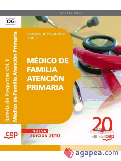 Médico de Familia Atención Primaria. Batería de Preguntas Vol. II