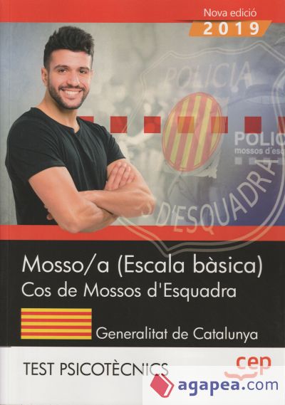 Mosso/a (Escala bàsica). Cos de Mossos d'Esquadra. Test psicotècnics