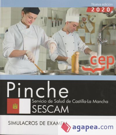 Pinche. Servicio de Salud de Castilla-La Mancha. SESCAM. Simulacros de examen