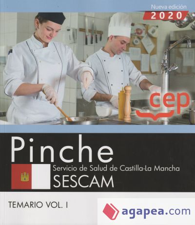 Pinche. Servicio de Salud de Castilla-La Mancha. SESCAM. Temario Vol. I
