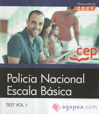 Policía Nacional. Escala Básica. Test Vol. I