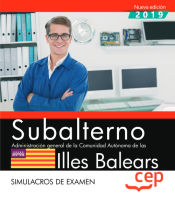 Portada de Subalterno. Administración general de la Comunidad Autónoma de las Illes Balears. Simulacros de examen