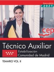 Portada de Técnico Auxiliar. Estabilización. Comunidad de Madrid. Temario Vol. II