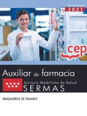 Portada de Técnico/a Auxiliar de Farmacia. Servicio Madrileño de Salud (SERMAS). Simulacros de examen