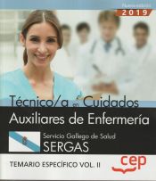 Portada de Técnico/a en Cuidados Auxiliares de Enfermería. Servicio Gallego de Salud. SERGAS. Temario específico Vol.II