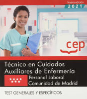Portada de Técnico en Cuidados Auxiliares de Enfermería (Personal Laboral). Comunidad de Madrid. Test generales y específicos