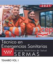 Portada de Técnico en emergencias sanitarias. Servicio Madrileño de Salud (SERMAS). Temario Vol. I