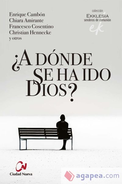 ¿A dónde se ha ido Dios?