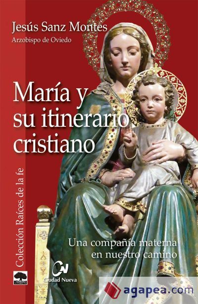 María y su itinerario cristiano