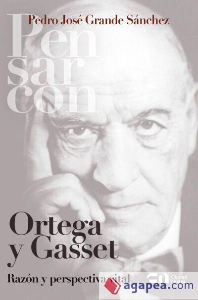 Ortega y Gasset Ortega y Gasset