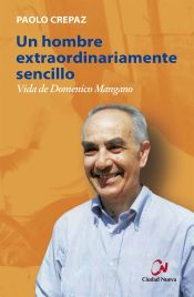 Portada de Un hombre extraordinariamente sencillo. Vida de Domenico Mangano