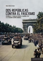 Portada de DOS REPÚBLICAS CONTRA EL FASCISMO