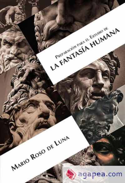 Preparación al estudio de la Fantasía Humana