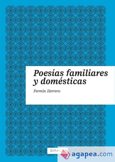 Poesías familiares y domésticas Poesías familiares y domésticas