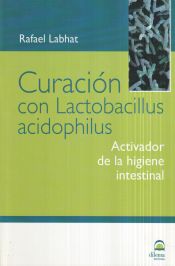 Portada de CURACIÓN CON LACTOBACILLUS ACIDOPHILUS