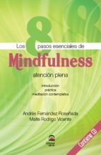 Portada de Los 8 pasos esenciales de Mindfulness. Atención plena. (Ebook)