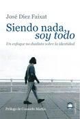 Portada de SIENDO NADA SOY TODO (Ebook)