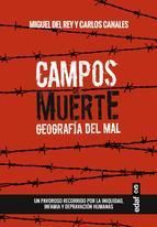 Portada de Campos de muerte. Geograf&iacute;a del mal (Ebook)