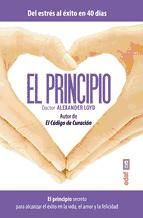 Portada de El principio. El principio secreto para alcanzar el éxito en la vida el amor y la felicidad (Ebook)