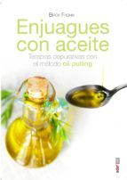 Portada de Enjuagues con aceite (Ebook)