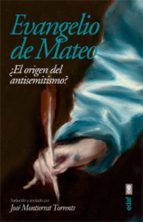 Portada de Evangelio de Mateo. ¿El origen del antisemitismo? (Ebook)