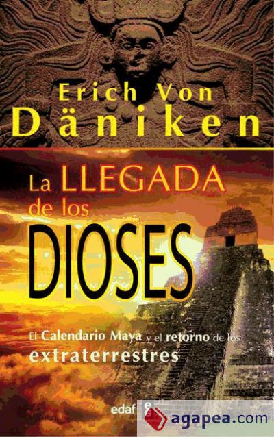 LA LLEGADA DE LOS DIOSES (Ebook)