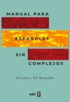 Portada de Manual para españoles sin complejos (Ebook)