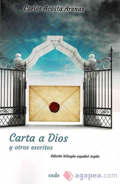 CARTA A DIOS Y OTROS ESCRITOS