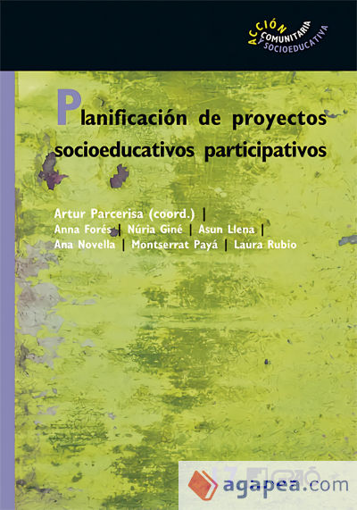 Planificación de proyectos socioeducativos participativos