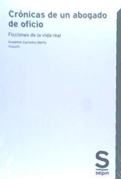 Portada de Cr&oacute;nicas de un abogado de oficio